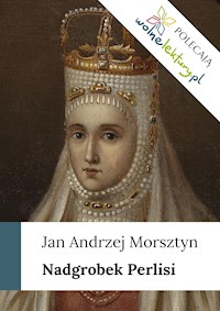 Nadgrobek Perlisi - Jan Andrzej Morsztyn - ebook