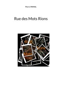 Rue des Mots Rions - Pierre Vrimal - ebook