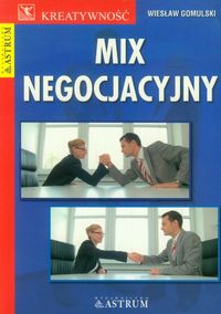 Mix negocjacyjny - Wiesław Gomulski - książka