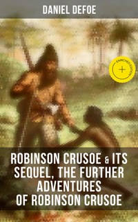 ROBINSON CRUSOE & Its Sequel, The Further Adventures of Robinson Crusoe - Daniel Defoe - ebook
