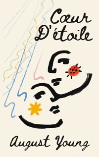 Coeur D'étoile - August Young - ebook