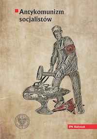 Antykomunizm socjalistów -  - książka
