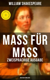 Mass für Mass (Zweisprachige Ausgabe: Deutsch-Englisch) - William Shakespeare - ebook