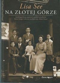 Na Złotej Górze - Lisa See - ebook