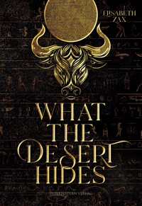 What the desert hides - Elisabeth Zax - ebook