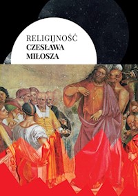 Religijność Czesława Miłosza -  - książka
