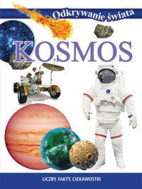 Odkrywanie świata. Kosmos - praca zbiorowa, Michał Wierzbicki (tłum.) - książka