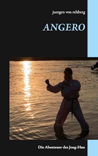 ANGERO - Juergen von Rehberg - ebook