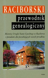 Raciborski przewodnik genealogiczny - Newerla Paweł - książka