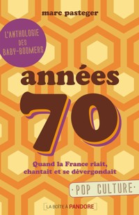 Années 70 - Marc Pasteger - ebook