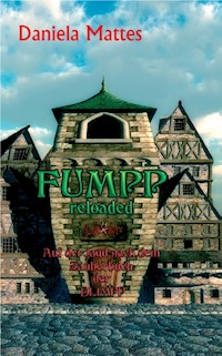 Fumpp reloaded - Daniela Mattes - ebook