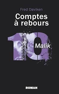 Comptes à rebours - Fred Daviken - ebook