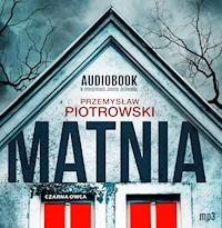 Matnia - Przemysław Piotrowski - ebook + audiobook + książka