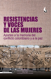 Resistencias y voces de las mujeres: - Celina de Jesús Trimiño Velásquez - ebook