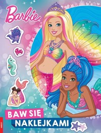 Barbie Dreamtopia Baw się naklejkami -  - książka