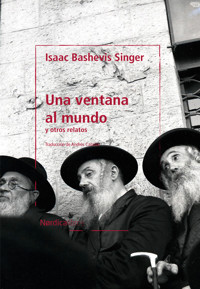 Una ventana al mundo - Isaac Bashevis Singer - ebook