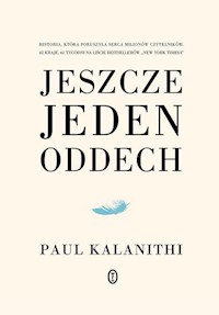Jeszcze jeden oddech - Paul Kalanithi - książka