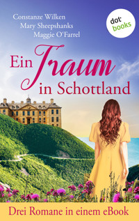 Ein Traum in Schottland - Constanze Wilken - ebook