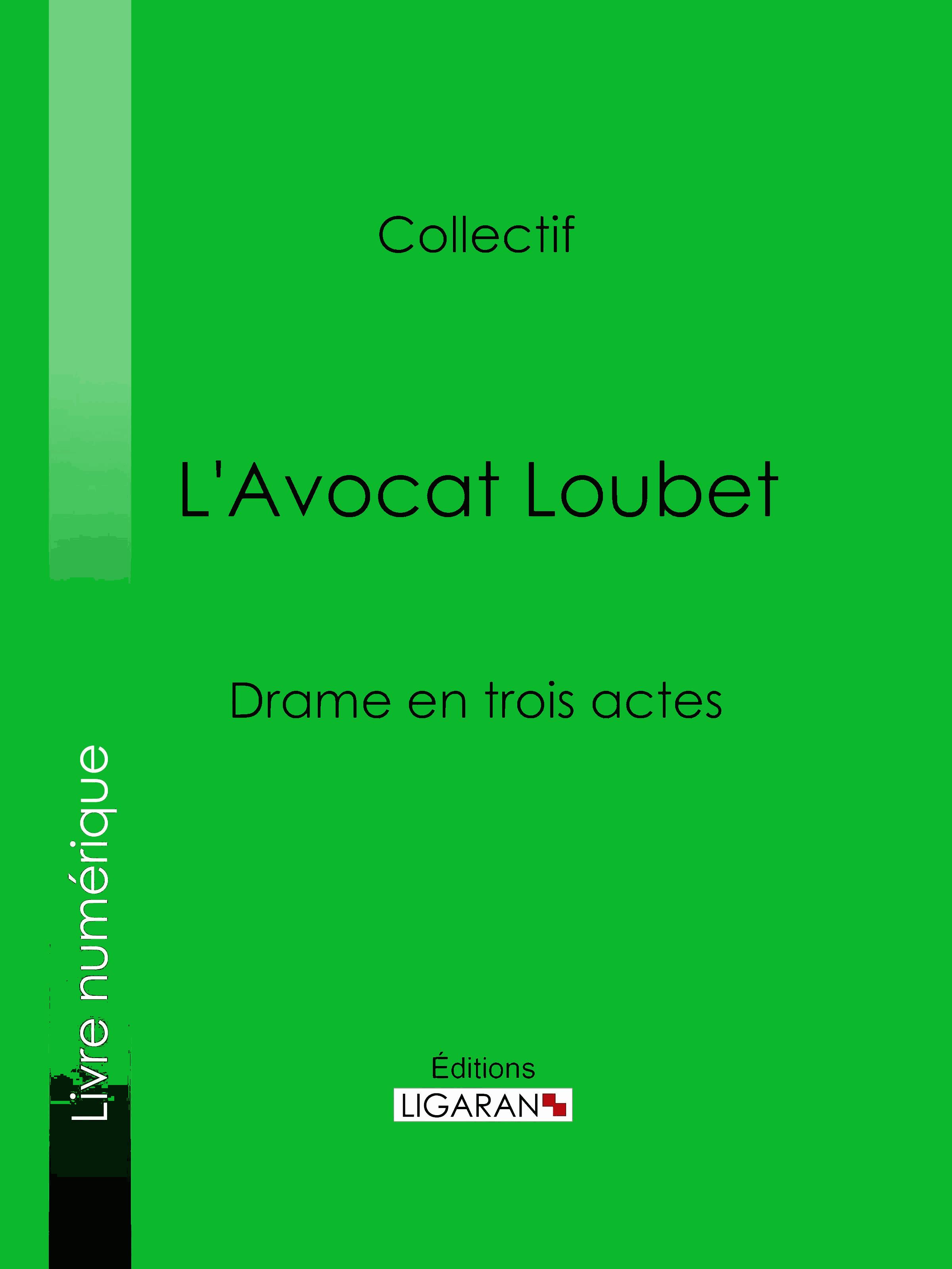 L'Avocat Loubet