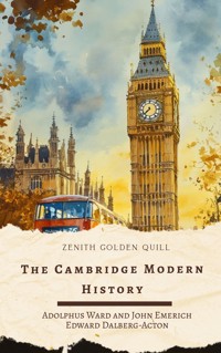 The Cambridge Modern History - J. B. Bury - ebook
