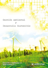 Gestión ambiental y desarrollo sostenible - S. L. Innovación y Cualificación - ebook