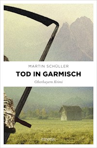 Tod in Garmisch - Martin Schüller - ebook