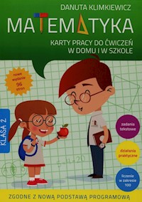 Matematyka 2 Karty pracy do ćwiczeń w domu i w szkole - Klimkiewicz Danuta - książka