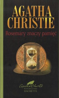 Rosemary znaczy pamięć - Agata Christie - ebook + książka