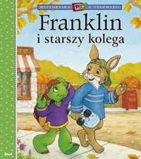 Franklin i starszy kolega - Paulette Bourgeois - książka
