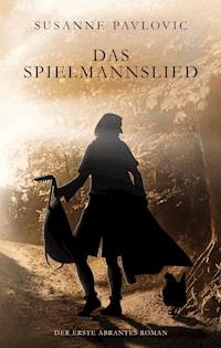 Das Spielmannslied - Juri Pavlovic - ebook