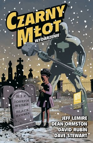 Czarny Młot: Wydarzenie. Tom 2 - Jeff Lemire - książka