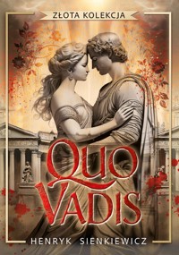 Quo vadis (Złota kolekcja) - Henryk Sienkiewicz - książka