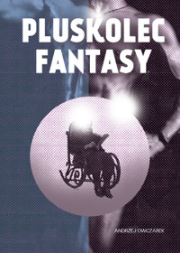 Pluskolec fantasy - Owczarek Andrzej - książka