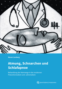 Atmung, Schnarchen und Schlafapnoe - Steven Lamberg - ebook