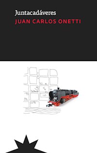 Juntacadáveres - Juan Carlos Onetti - ebook