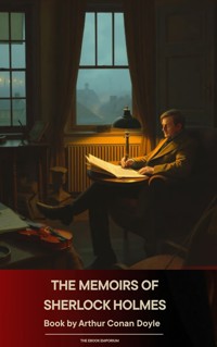 The Memoirs of Sherlock Holmes - Arthur Conan Doyle - ebook