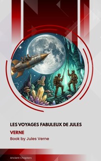 Les voyages Fabuleux de Jules Verne - Jules Verne - ebook