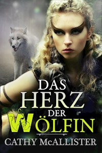 Das Herz der Wölfin - Cathy McAllister - ebook
