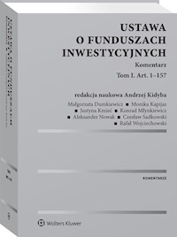 Ustawa o funduszach inwestycyjnych Komentarz -  - książka