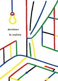 La maleta - Serguéi Dovlátov - ebook