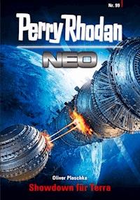 Perry Rhodan Neo 99: Showdown für Terra - Oliver Plaschka - ebook