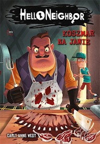 Koszmar na jawie Hello Neighbor 2 - West Carly Anne - książka