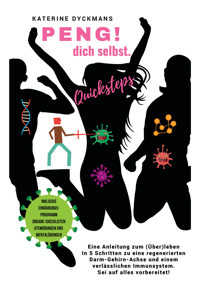 PENG! dich selbst. Quicksteps - Katerine Dyckmans - ebook
