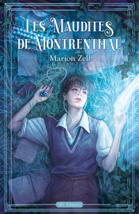 Les Maudites de Montrenthal - Marion Zell - ebook