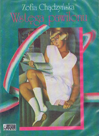Wstęga pawilonu - Zofia Chądzyńska - ebook