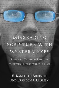 Misreading Scripture with Western Eyes - E. Randolph Richards - ebook