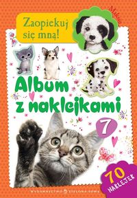Zaopiekuj się mną Album z naklejkami 7 -  - książka