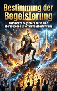 Bestimmung der Begeisterung - Ulrich Wagner - ebook