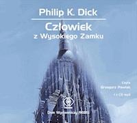 Człowiek z Wysokiego Zamku - Philip K. Dick - ebook + audiobook + książka
