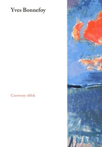 Czerwony obłok - Bonnefoy Yves - książka